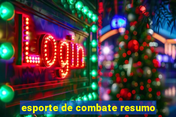 esporte de combate resumo